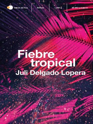 cover image of Fiebre tropical